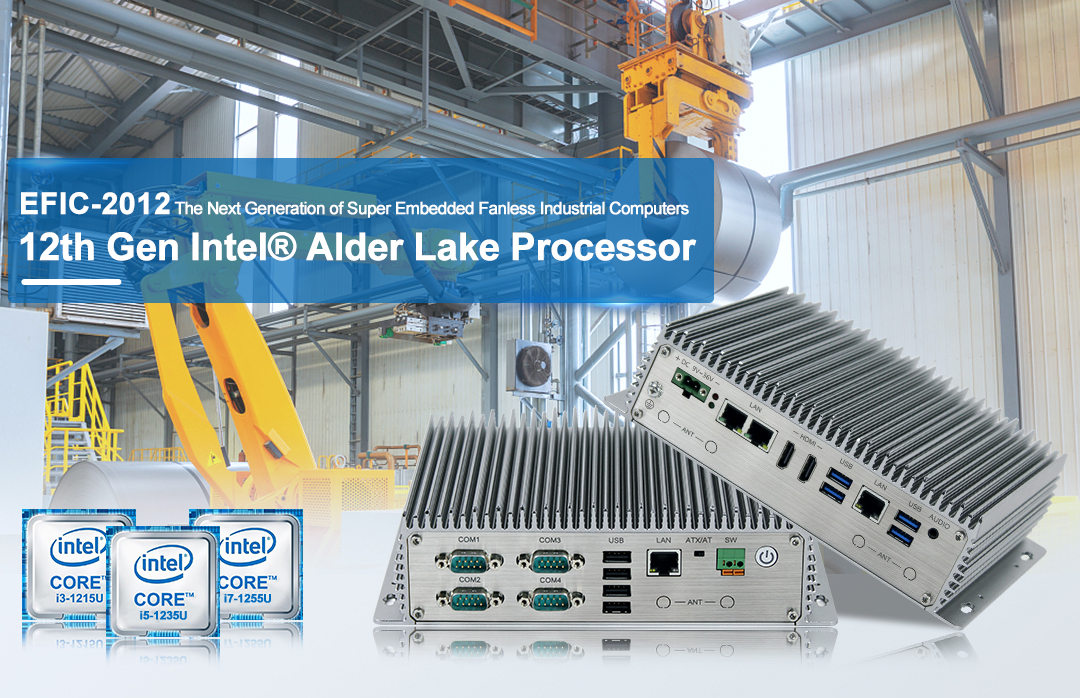 New Product | 12th Gen Industrial Computer with Low Power Consumption and High Performance