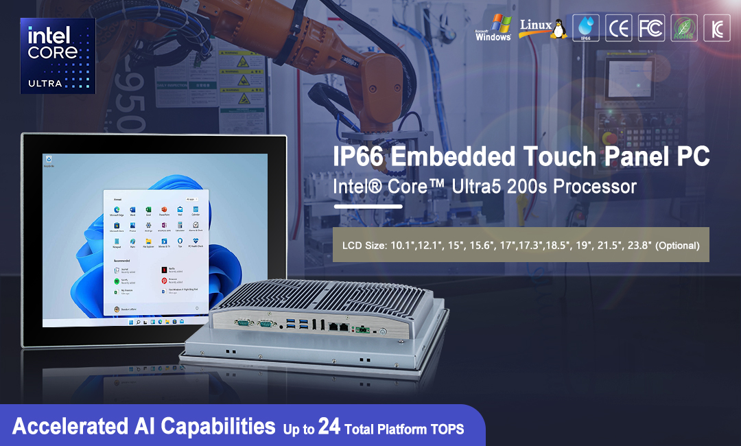 New Product Recommendation: Intel® Core™ Ultra5 200s AI-Ready Industrial Panel PC Series